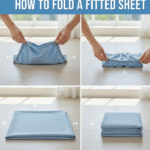 How to Fold a Fitted Sheet Easily & Neatly